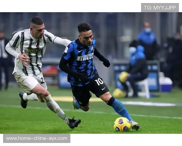 国际米兰纵深推进形成整体压制效果